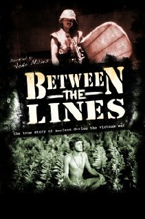 Between the Lines: The True Story of Surfers and the Vietnam War (2008)